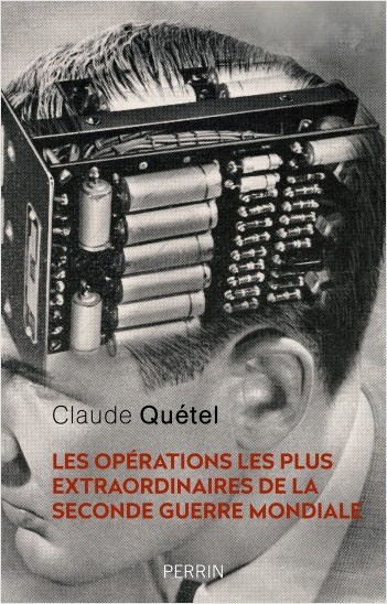 ClaudeQuetelOperationsWW2